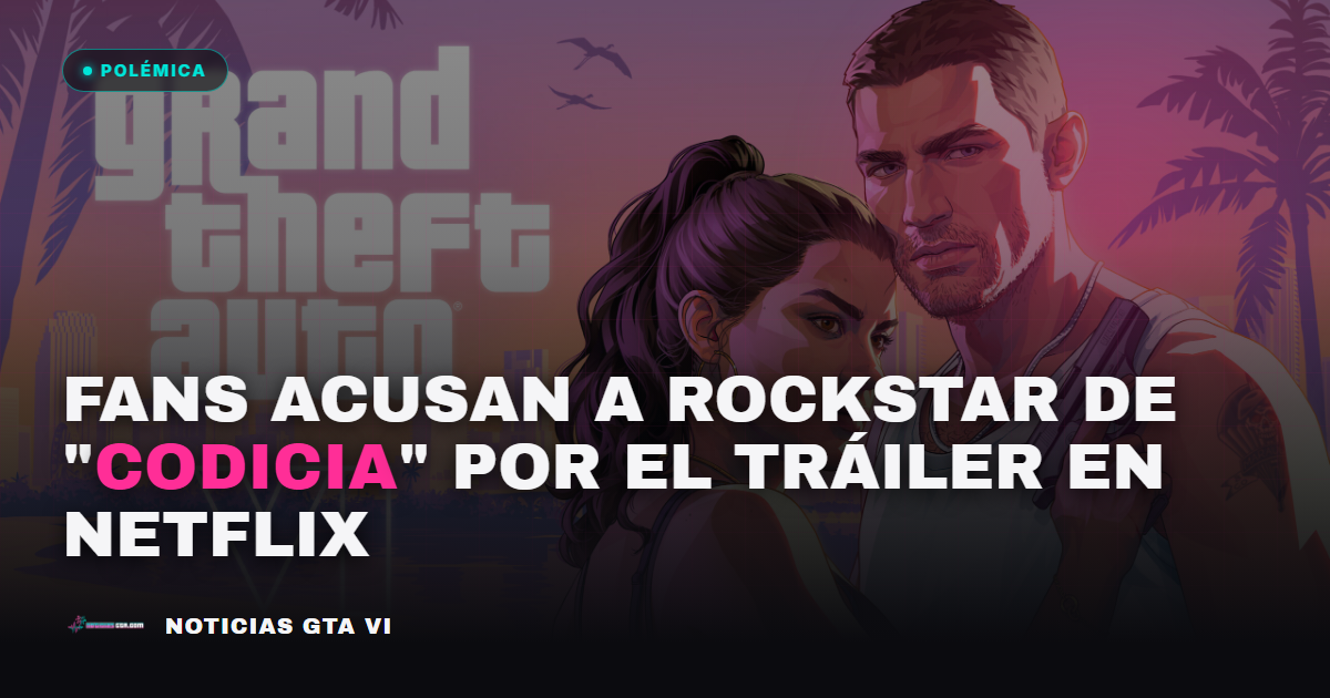 ‘Codicia de nuevo nivel’: los fans no están contentos con el estreno en Netflix