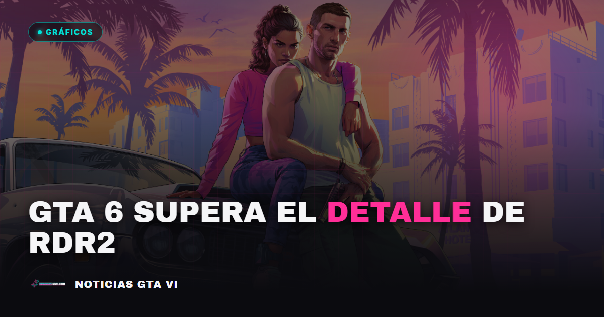 El detalle de personajes en GTA 6 ya supera a Red Dead Redemption 2