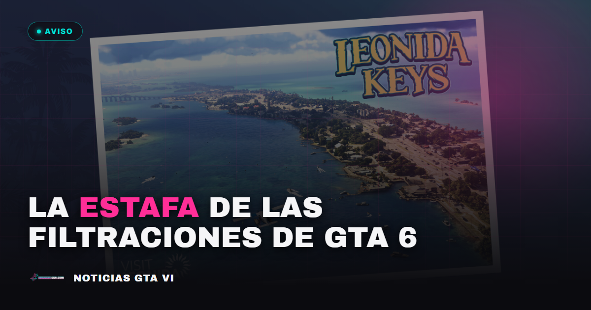 Cuidado con la estafa de las filtraciones de GTA 6: así funciona el timo
