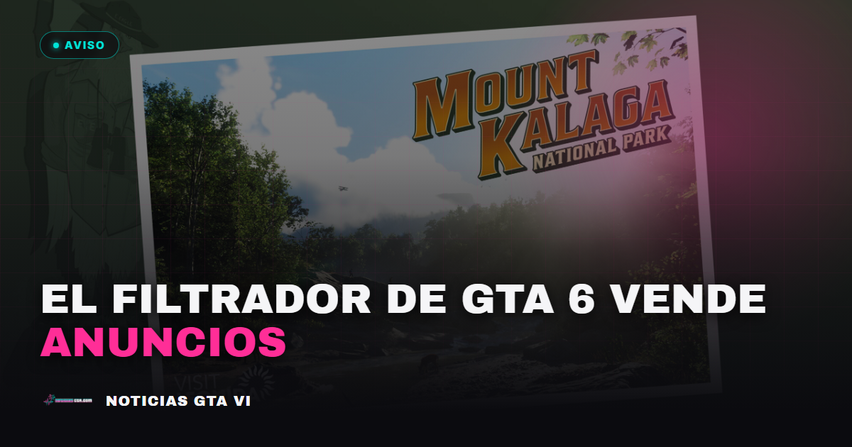 El filtrador de GTA 6 ya tiene una build jugable… y ahora vende anuncios