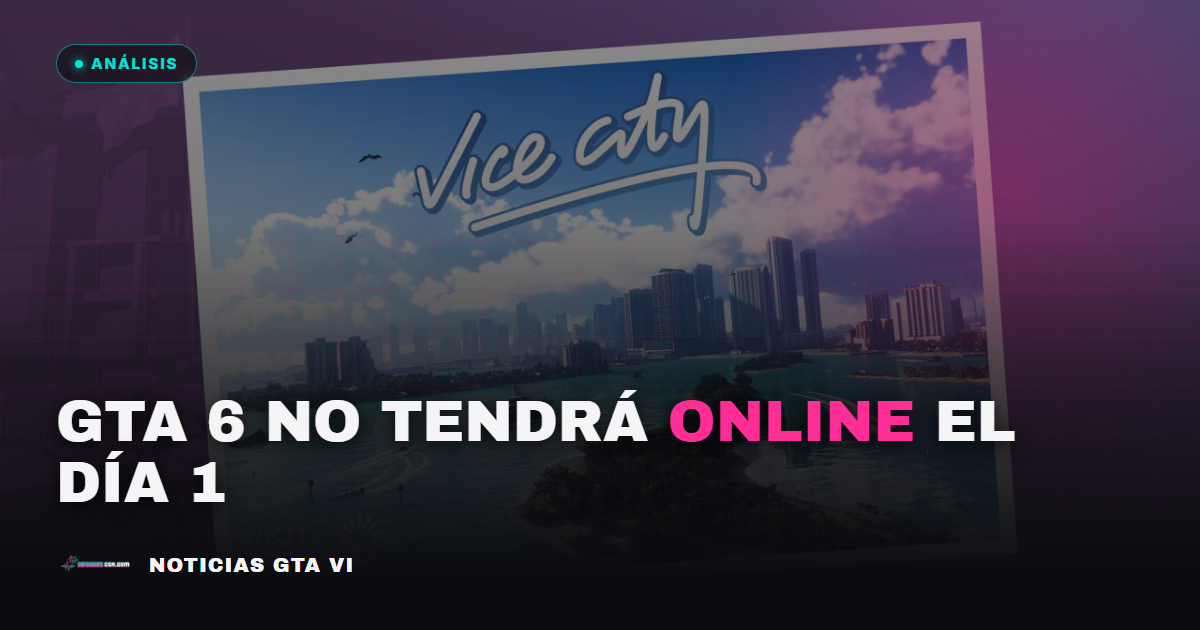 El modo online de GTA 6 no llegará el día del lanzamiento