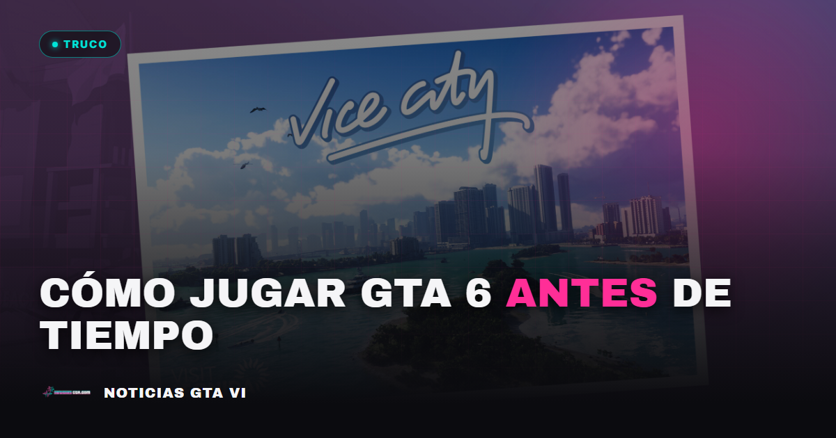 Cómo jugar GTA 6 antes de tiempo: el truco de Xbox (y por qué en PS5 no)